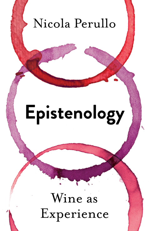 Epistenology: Wine as Experience - FULL INSTANT DOWNLOAD | PDF DOCX EPUB