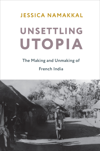 Cover image: Unsettling Utopia 9780231197687