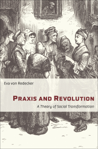 Omslagafbeelding: Praxis and Revolution 9780231198233