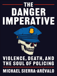 Cover image: The Danger Imperative 9780231198479