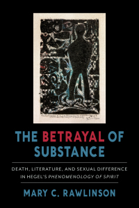 Titelbild: The Betrayal of Substance 9780231199049