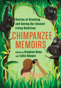 Cover image: Chimpanzee Memoirs 9780231199285