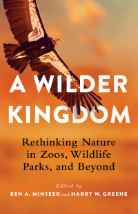 Cover image: A Wilder Kingdom 9780231201520