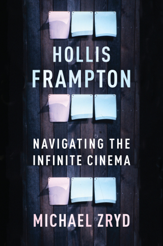 表紙画像: Hollis Frampton 9780231201575