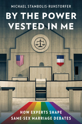 Cover image: By the Power Vested in Me 9780231202220