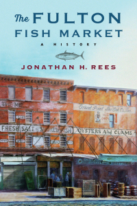 صورة الغلاف: The Fulton Fish Market 9780231202565