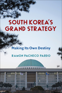 Cover image: South Korea's Grand Strategy 9780231203234