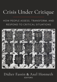 Cover image: Crisis Under Critique 9780231204330