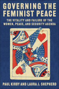 Cover image: Governing the Feminist Peace 9780231205122