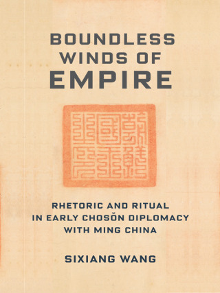 Imagen de portada: Boundless Winds of Empire 9780231205474