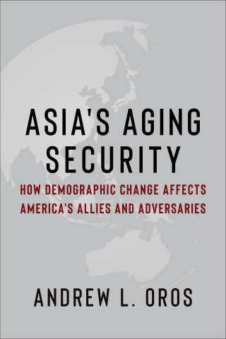 Cover image: Asia's Aging Security 9780231205610
