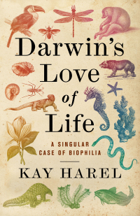 Imagen de portada: Darwin's Love of Life 9780231208086