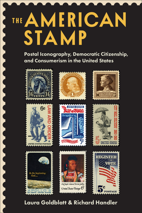 The American Stamp: Postal Iconography, Democratic Citizenship, and Consumerism in the United States - FULL INSTANT DOWNLOAD | PDF DOCX EPUB