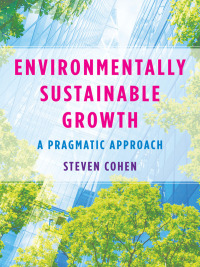 Cover image: Environmentally Sustainable Growth 9780231208642