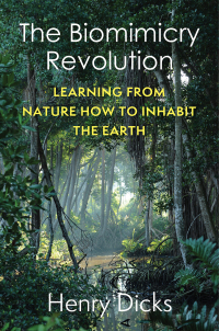 Imagen de portada: The Biomimicry Revolution 9780231208819