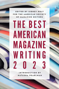 صورة الغلاف: The Best American Magazine Writing 2023 9780231208925