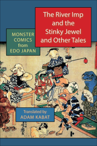 Cover image: The River Imp and the Stinky Jewel and Other Tales 9780231209724