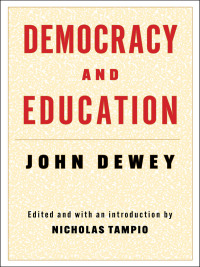 Cover image: Democracy and Education 9780231210119