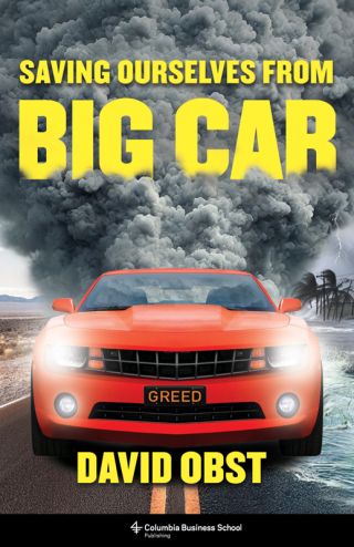 Cover image: Saving Ourselves from Big Car 9780231210423