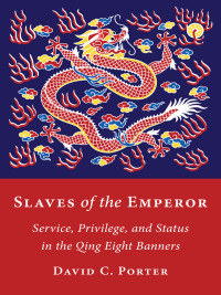 صورة الغلاف: Slaves of the Emperor 9780231212762