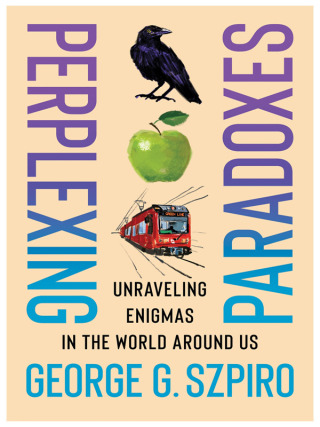 Cover image: Perplexing Paradoxes 9780231213769