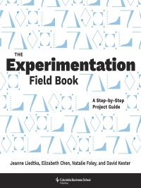 Cover image: The Experimentation Field Book 9780231214179