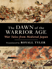 表紙画像: The Dawn of the Warrior Age 9780231214667