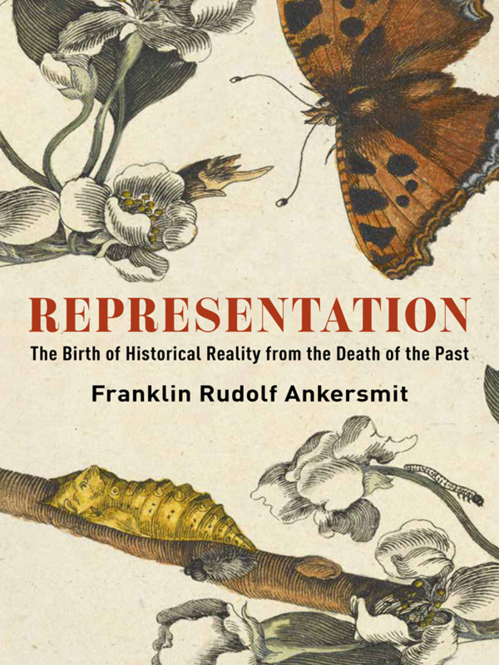 Representation The Birth of Historical Reality from the Death of the Past