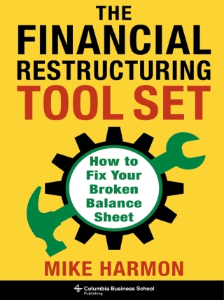 Cover image: The Financial Restructuring Tool Set 9780231216982
