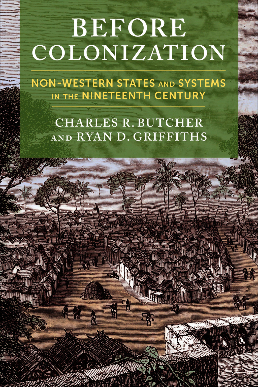 Before Colonization Non-Western States and Systems in the Nineteenth Century