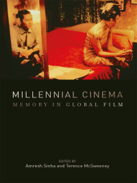 Imagen de portada: Millennial Cinema 9780231161930