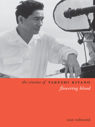 Cover image: The Cinema of Takeshi Kitano 9780231163330