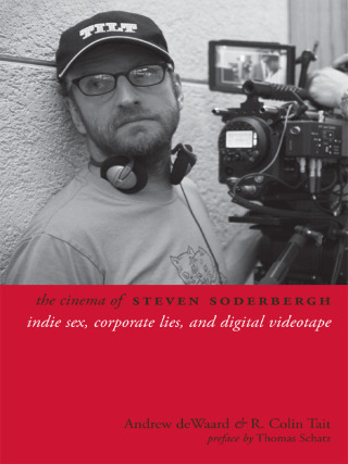 Cover image: The Cinema of Steven Soderbergh 9780231165518