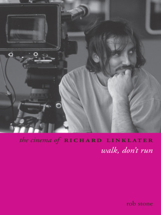 Cover image: The Cinema of Richard Linklater 9780231165532