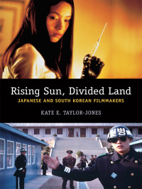 Cover image: Rising Sun, Divided Land 9780231165860