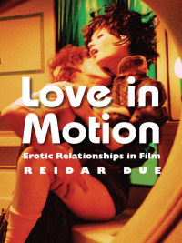 Cover image: Love in Motion 9780231167321
