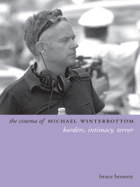 Cover image: The Cinema of Michael Winterbottom 9780231167369