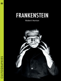 Cover image: Frankenstein 9780231167437