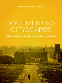 Cover image: Documenting Cityscapes 9780231174534