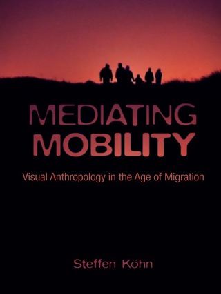 Imagen de portada: Mediating Mobility 9780231178884