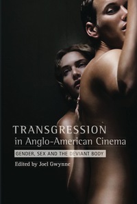 صورة الغلاف: Transgression in Anglo-American Cinema 9780231176040