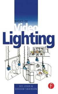 Cover image: Basics of Video Lighting 2nd edition 9780240515595