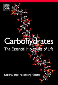 Omslagafbeelding: Carbohydrates: The Essential Molecules of Life: The Essential Molecules of Life 2nd edition 9780240521183