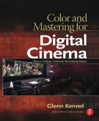 Cover image: Color and Mastering for Digital Cinema 9780240808741