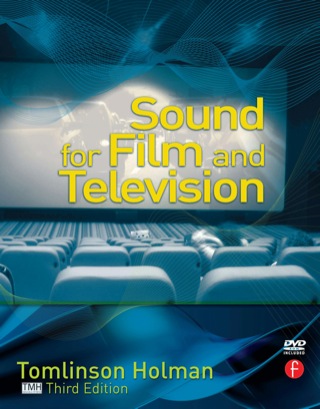 Cover image: Sound for Film and Television 3rd edition 9780240813301
