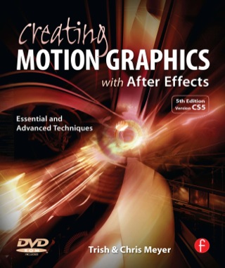 Cover image: Creating Motion Graphics with After Effects 5th edition 9780240814155