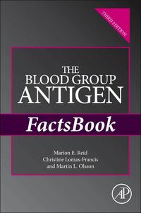 Titelbild: The Blood Group Antigen FactsBook 3rd edition 9780124158498
