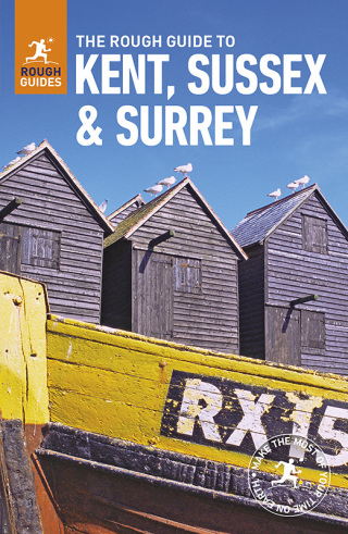 Cover image: The Rough Guide to Kent, Sussex and Surrey (Travel Guide) 9780241272350