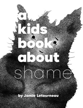 Cover image: A Kids Book About Shame 9780241743010
