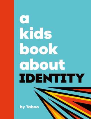 Cover image: Kids Book About Identity, A 9780241743041